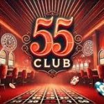 55 Club – Advanced Strategy Guide for Consistent Gameplay